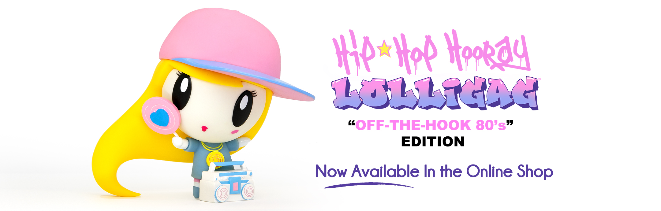 Lolligag Hip Hop Hooray, "off the hook 80s" edition is now available in the online store